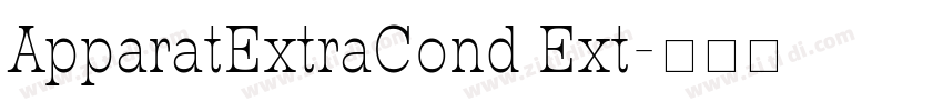 ApparatExtraCond Ext字体转换